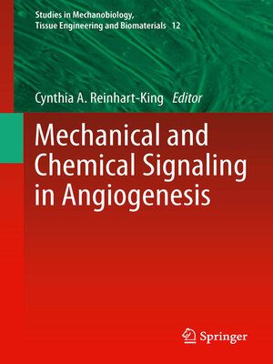 cover image of Mechanical and Chemical Signaling in Angiogenesis